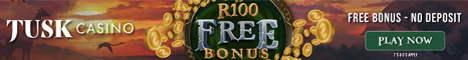 Tusk Online Casino R100 ($/€5) No Deposit Bonus